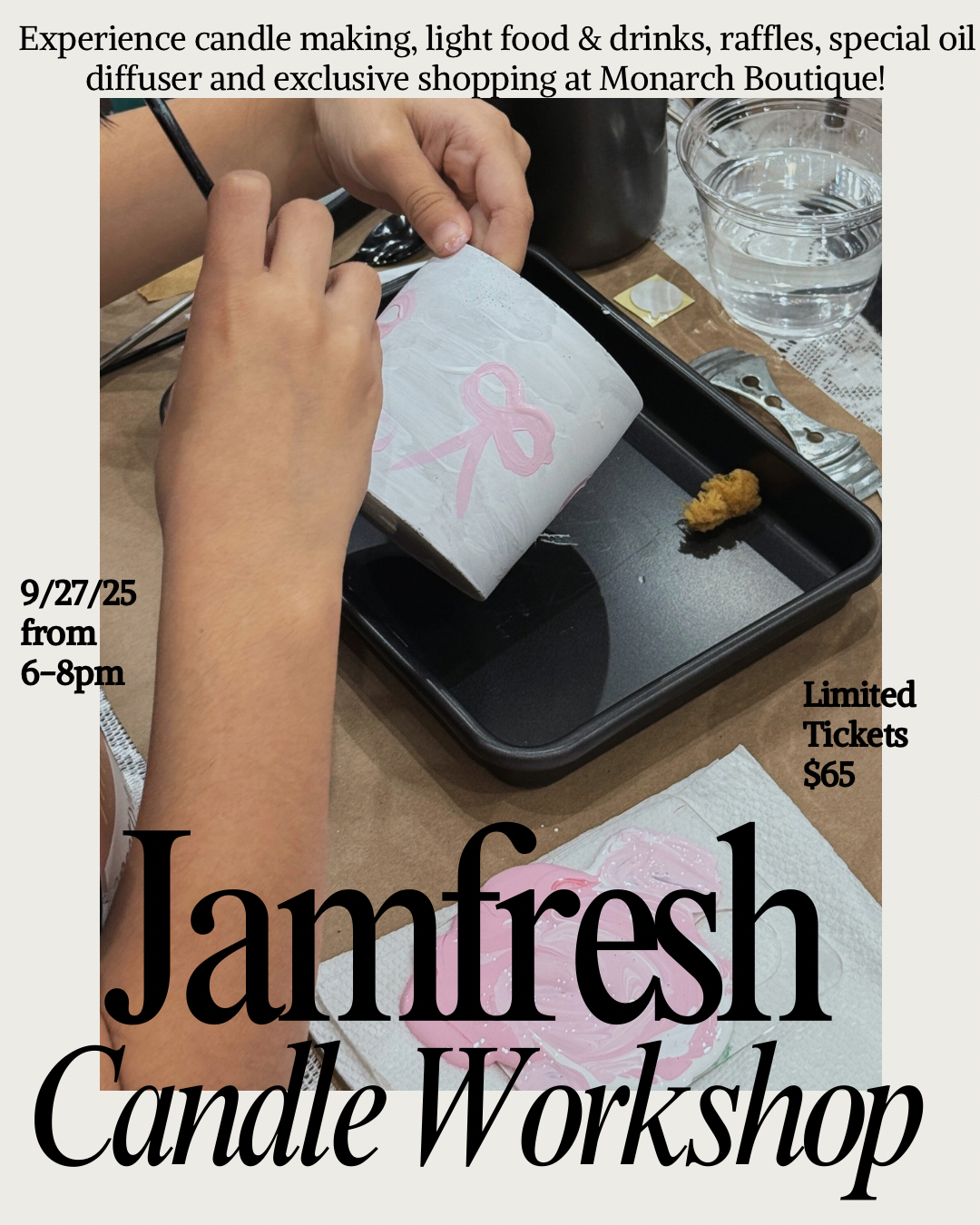 1 Year Candle Workshop Party 9/27 @ Monarch Boutique ✨ 6-8 pm